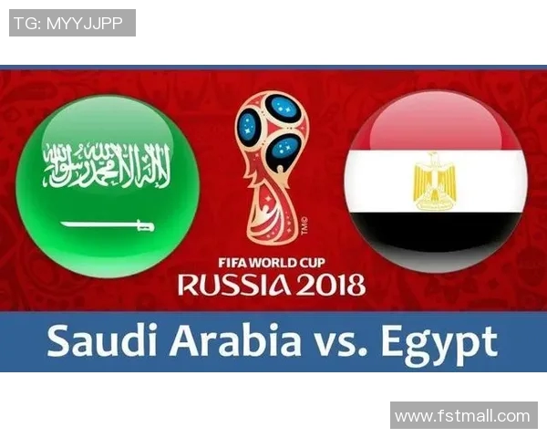 埃及对阵沙特的比赛在哪个电视台直播信息详解 埃及对阵沙特的比赛在哪个电视台直播信息详解